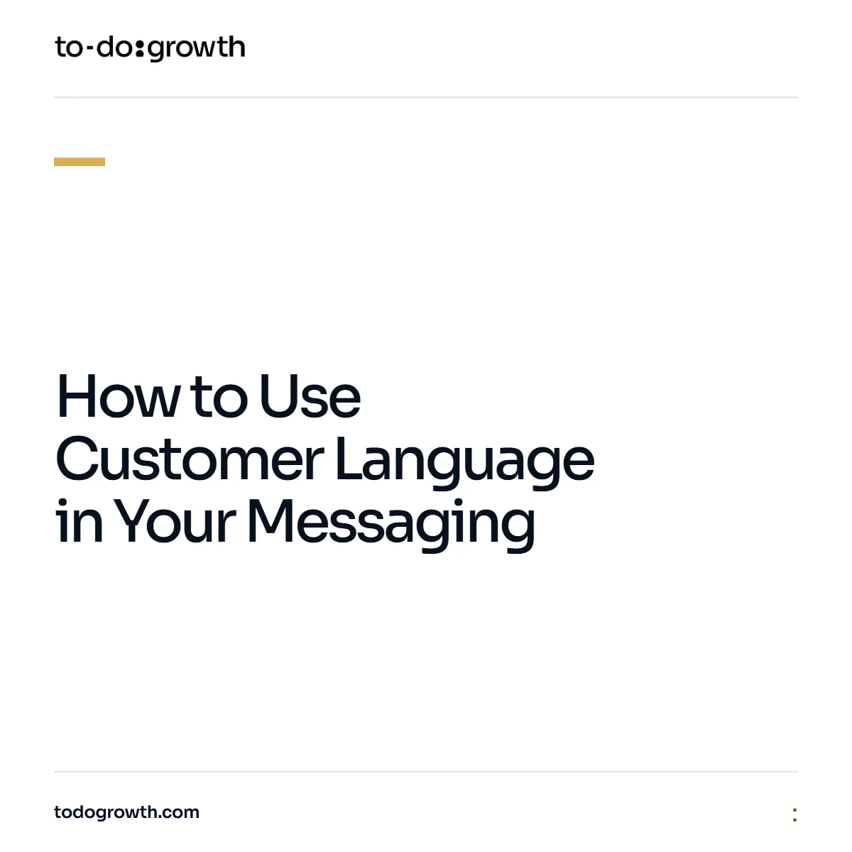 Editorial cover for How to Use Customer Language in Your Messaging