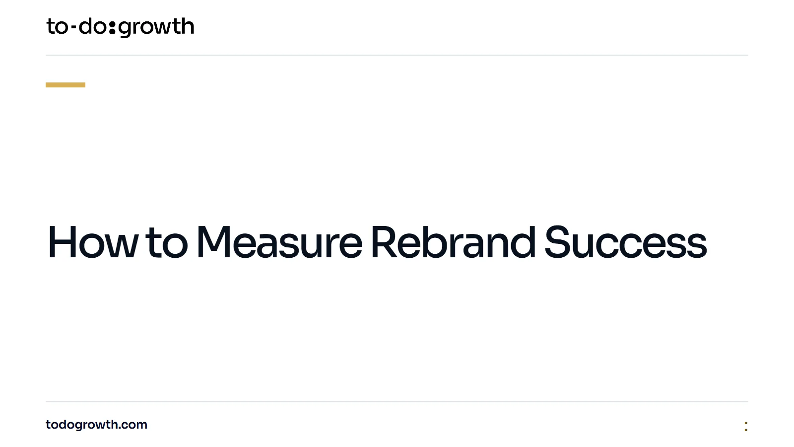 Editorial cover for How to Measure Rebrand Success