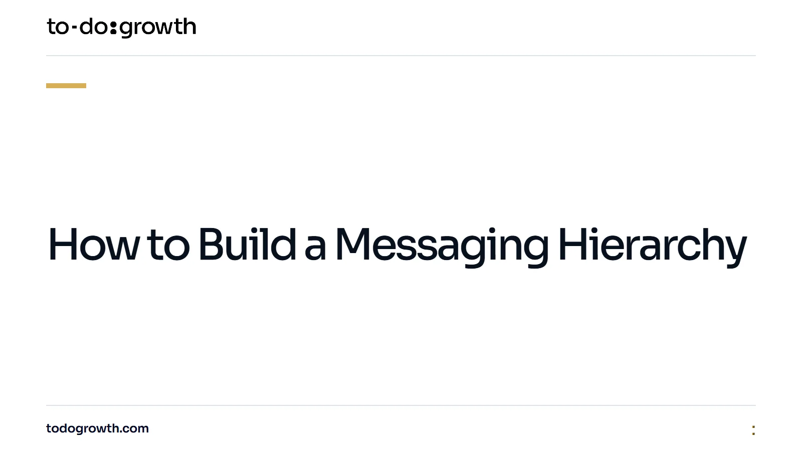 Editorial cover for How to Build a Messaging Hierarchy