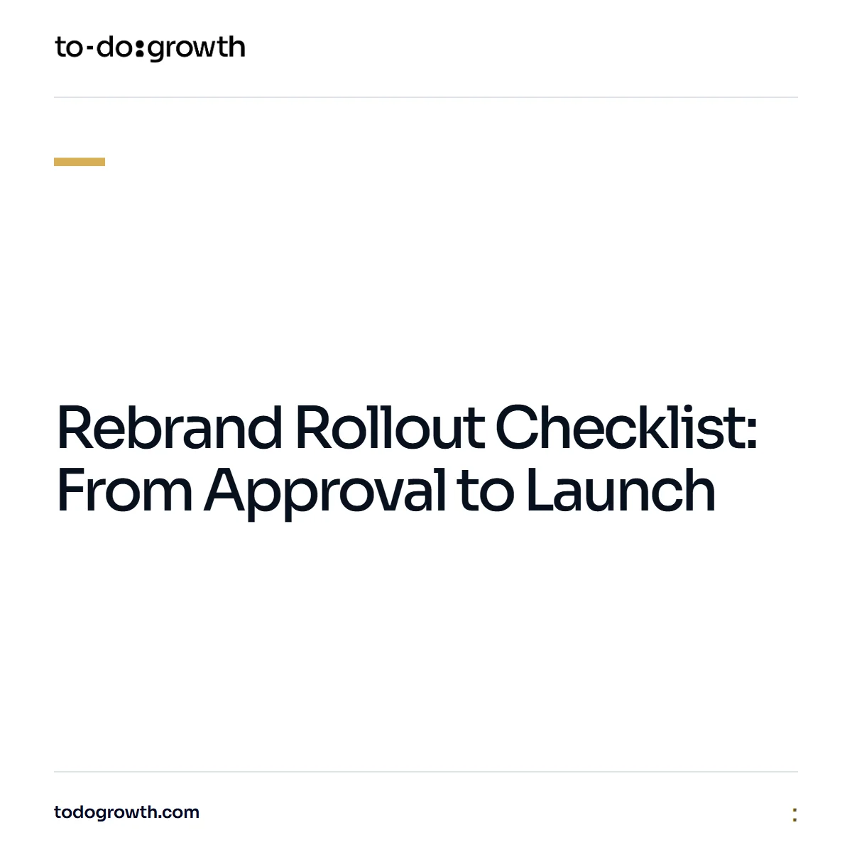 Editorial cover for Rebrand Rollout Checklist: From Approval to Launch