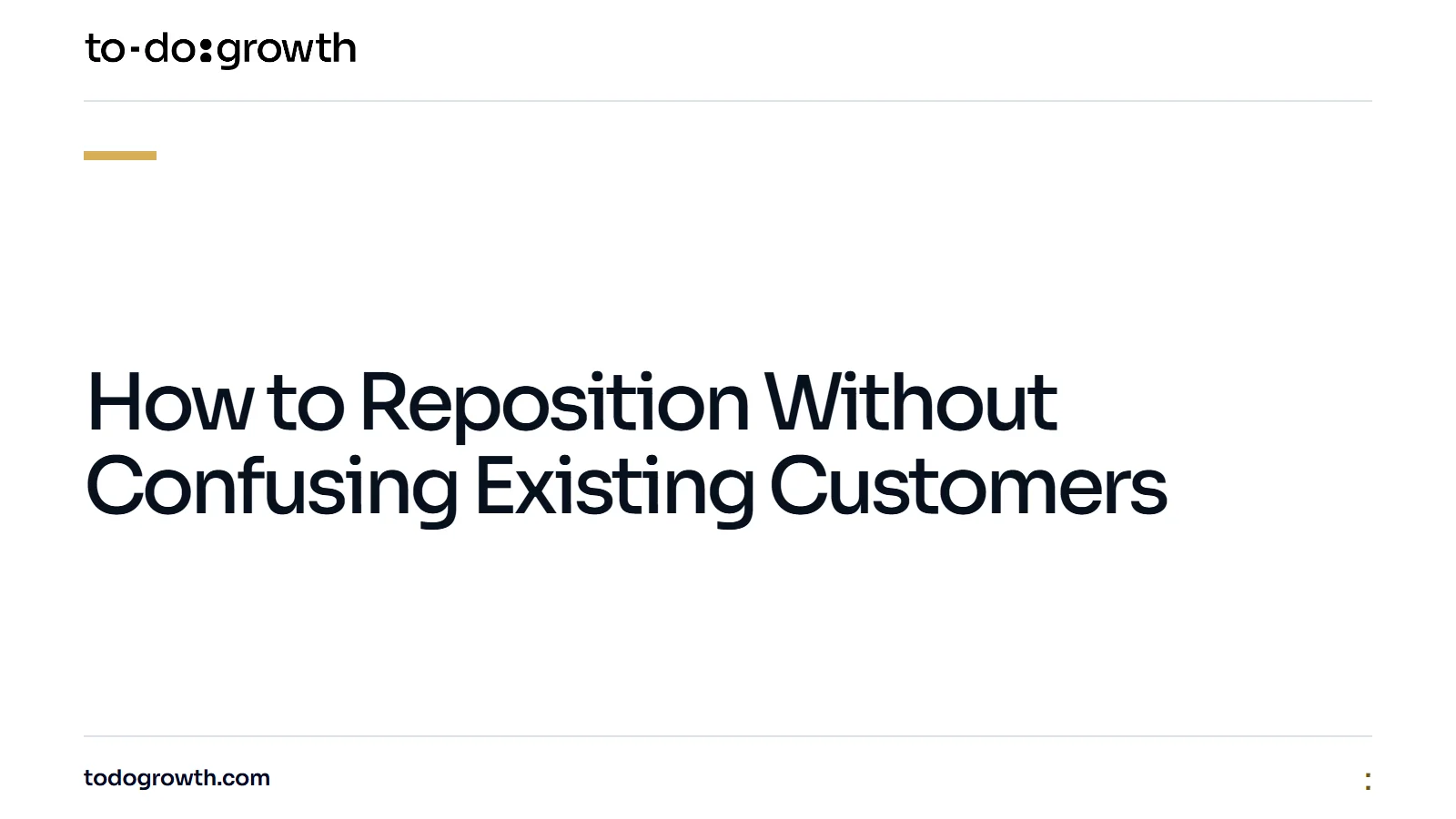 Editorial cover for How to Reposition Without Confusing Existing Customers